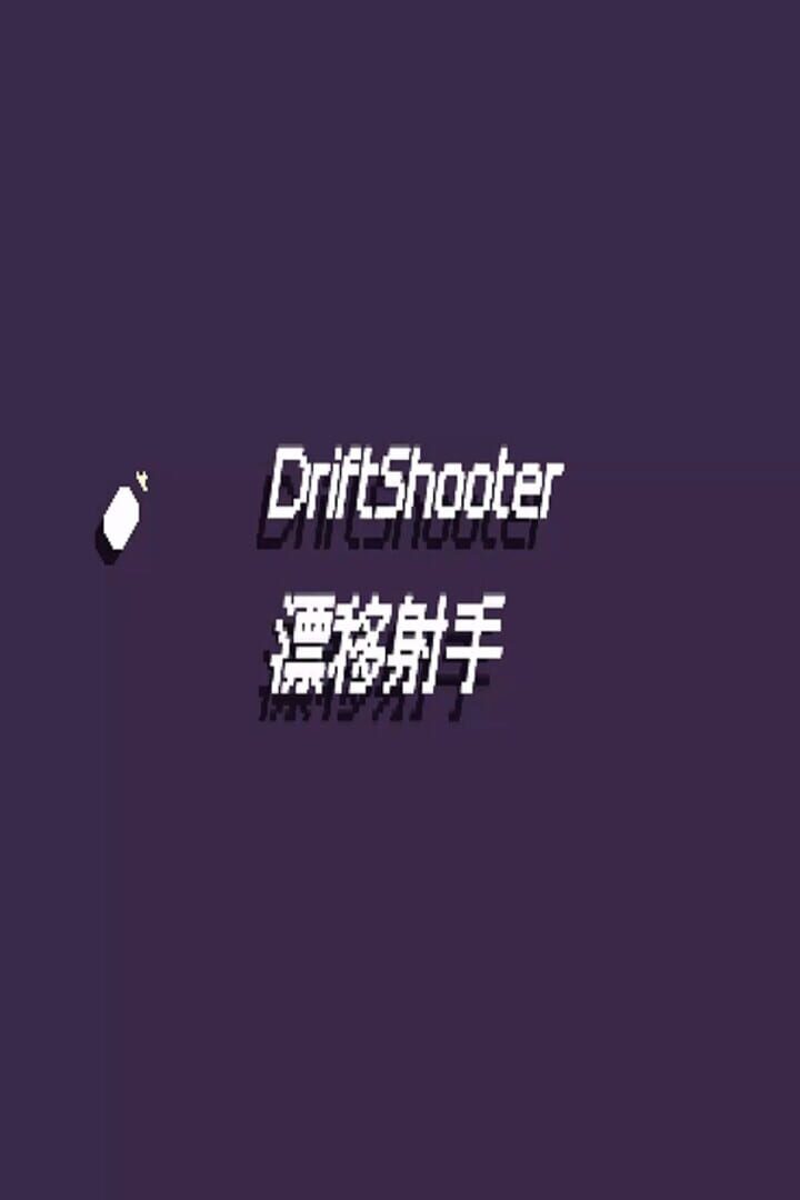 Drift Shooter