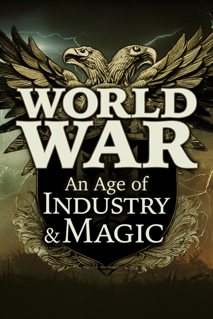 World War: An Age of Industry & Magic Cover