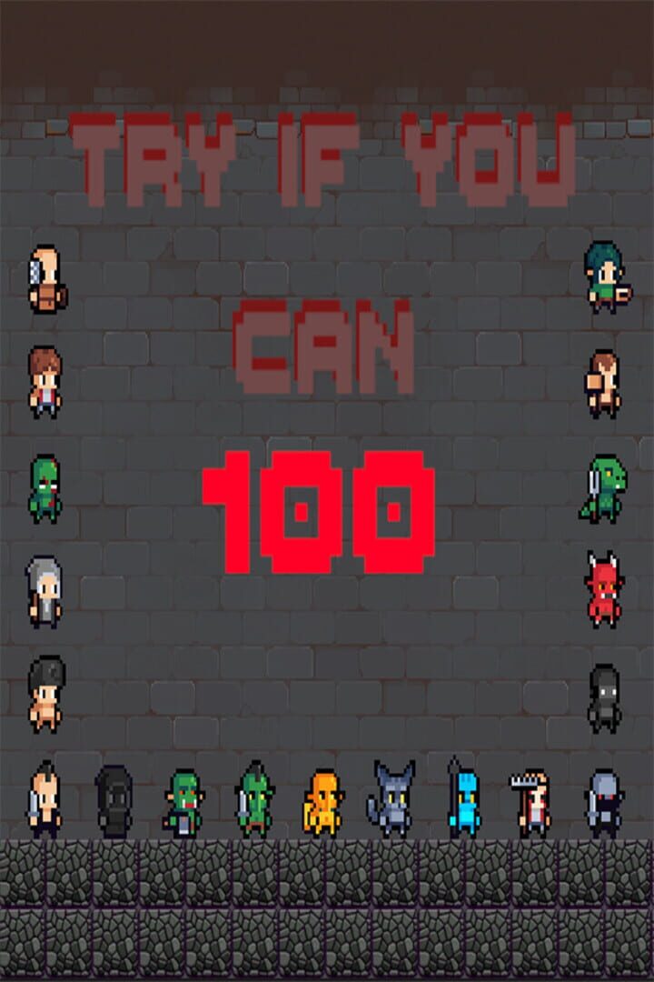 Try if you can 100