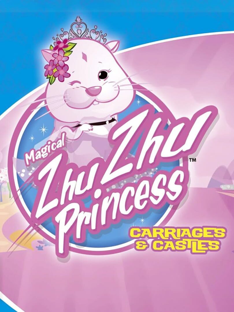 Magical Zhu Zhu Princess: Carriages and Castles cover art