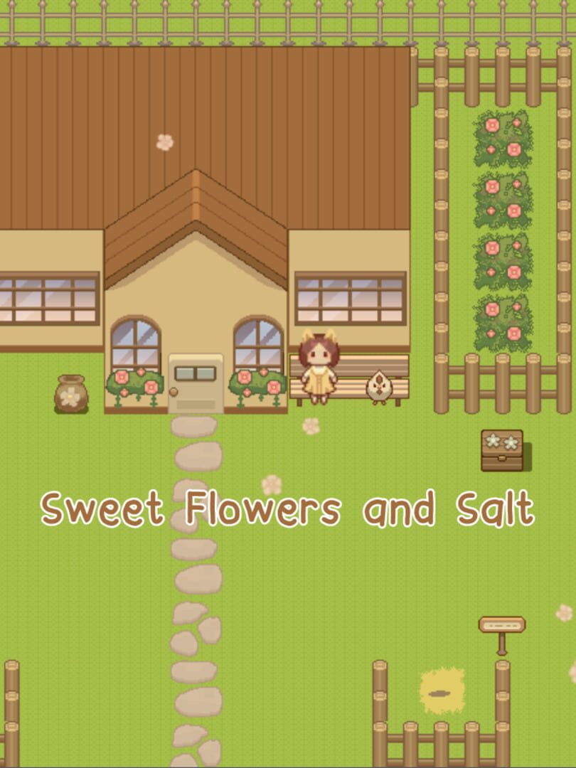 Sweet Flowers and Salt