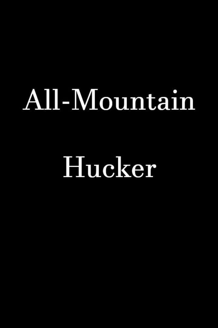 All-Mountain Hucker (2024)