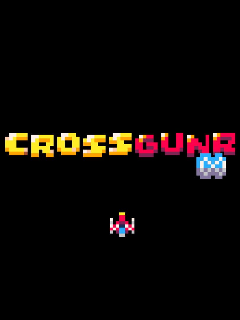 CrossGunr: Infinite (2023)