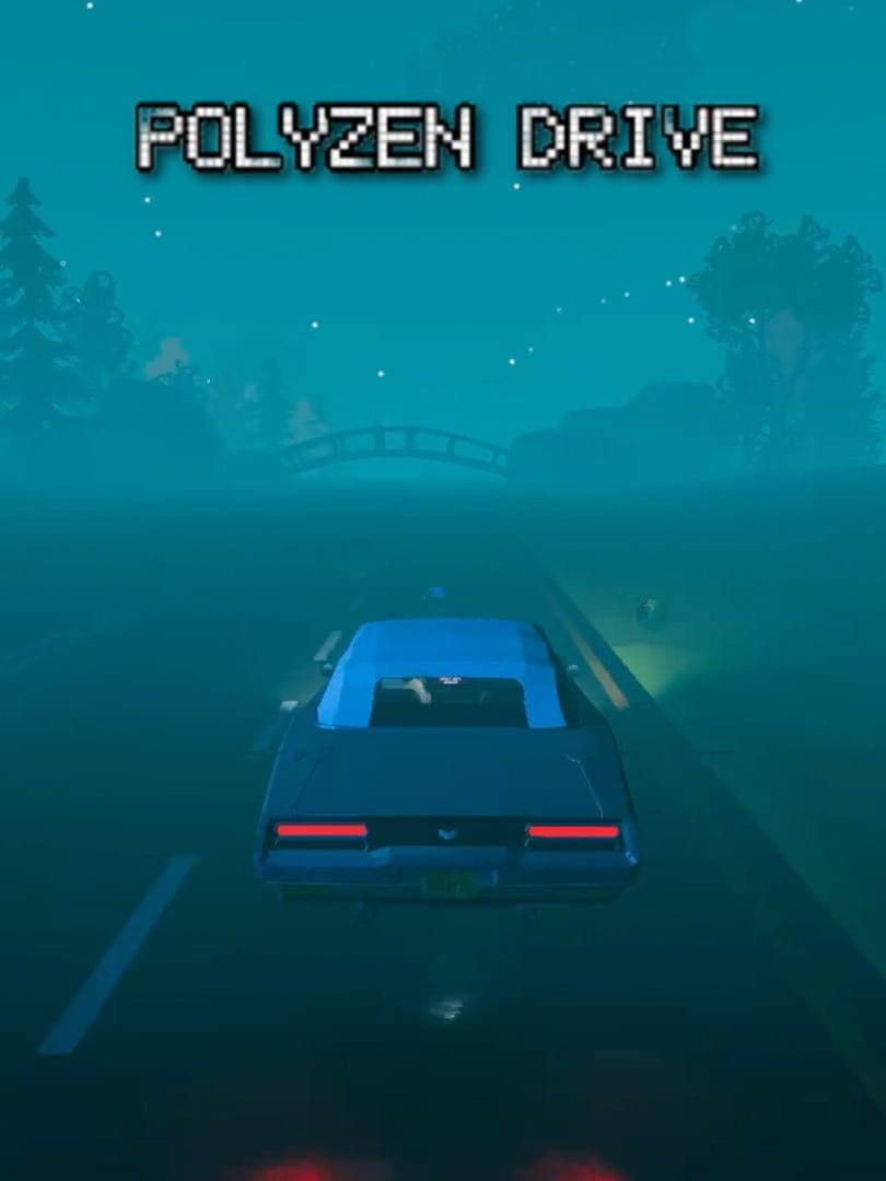 PolyZen Drive (2024)