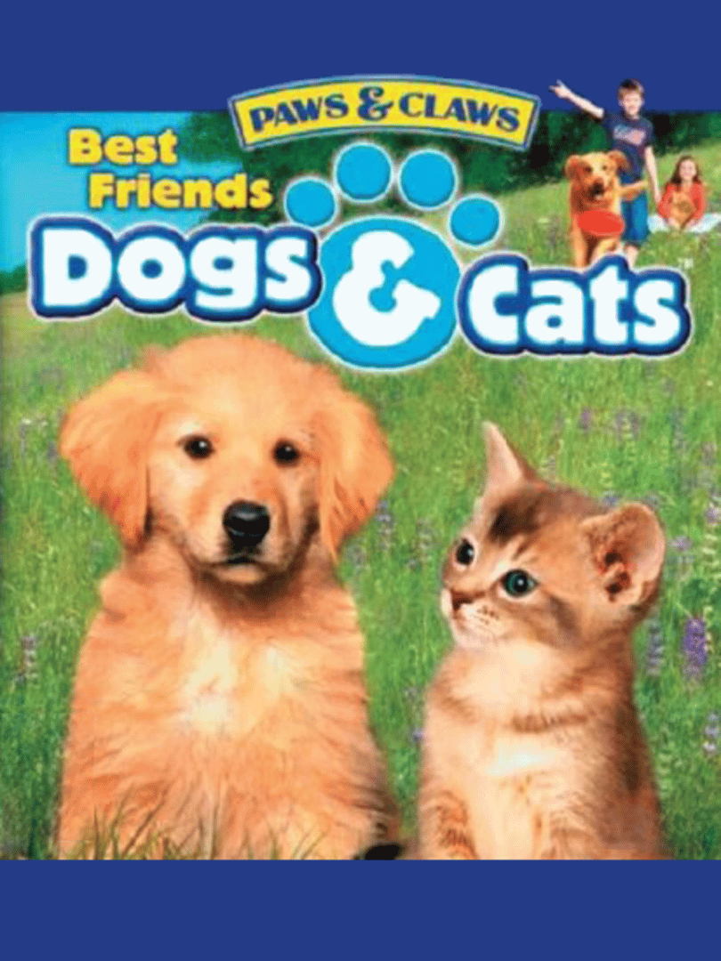 Paws & Claws Best Friends: Dogs & Cats Cover