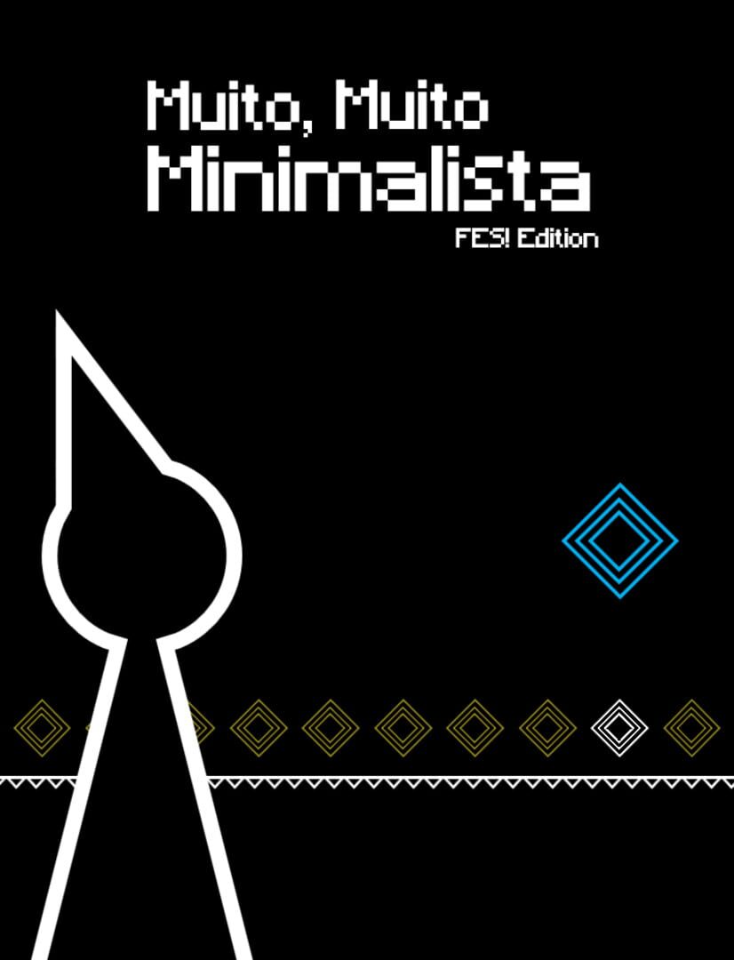 Muito, Muito Minimalista: FES (2024)