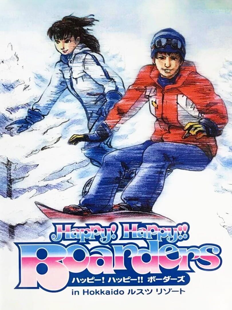 Cover image of Happy! Happy!! Boarders in Hokkaido