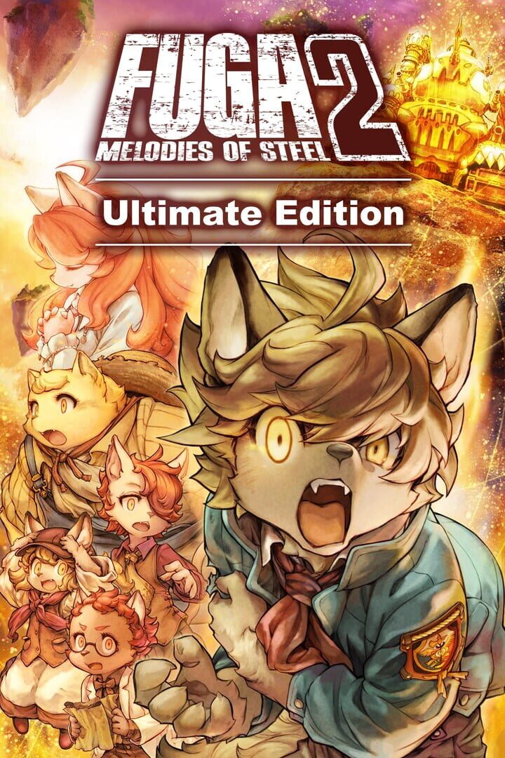 Fuga: Melodies of Steel 2 - Ultimate Edition