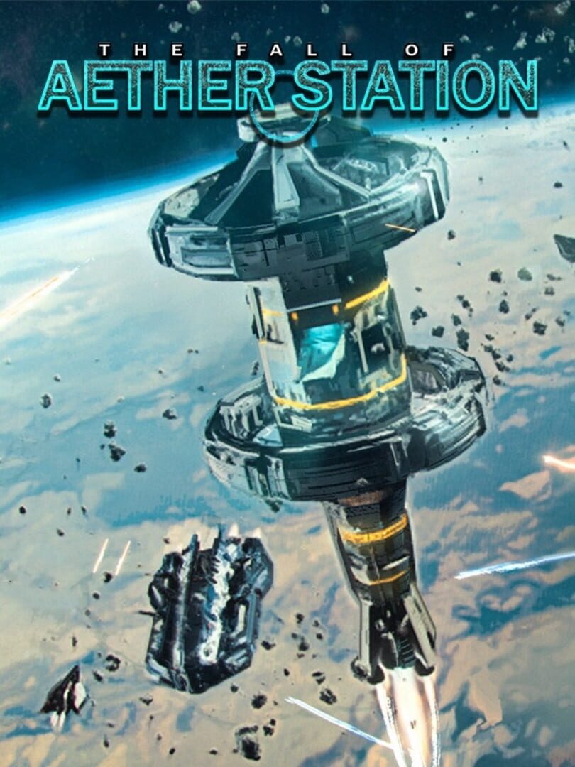 The Fall of Aether Station (2024)