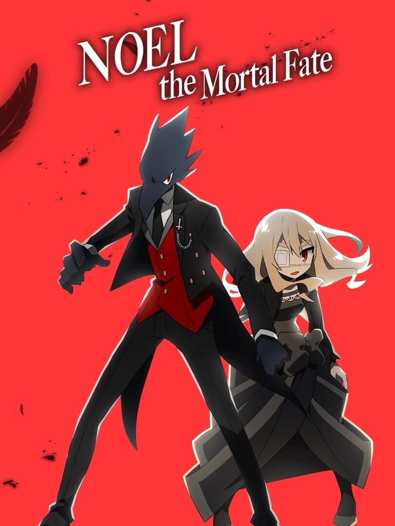 Noel the Mortal Fate (2022)