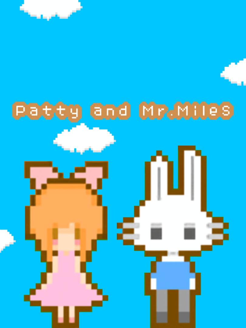 Patty & Mr. Miles Cover