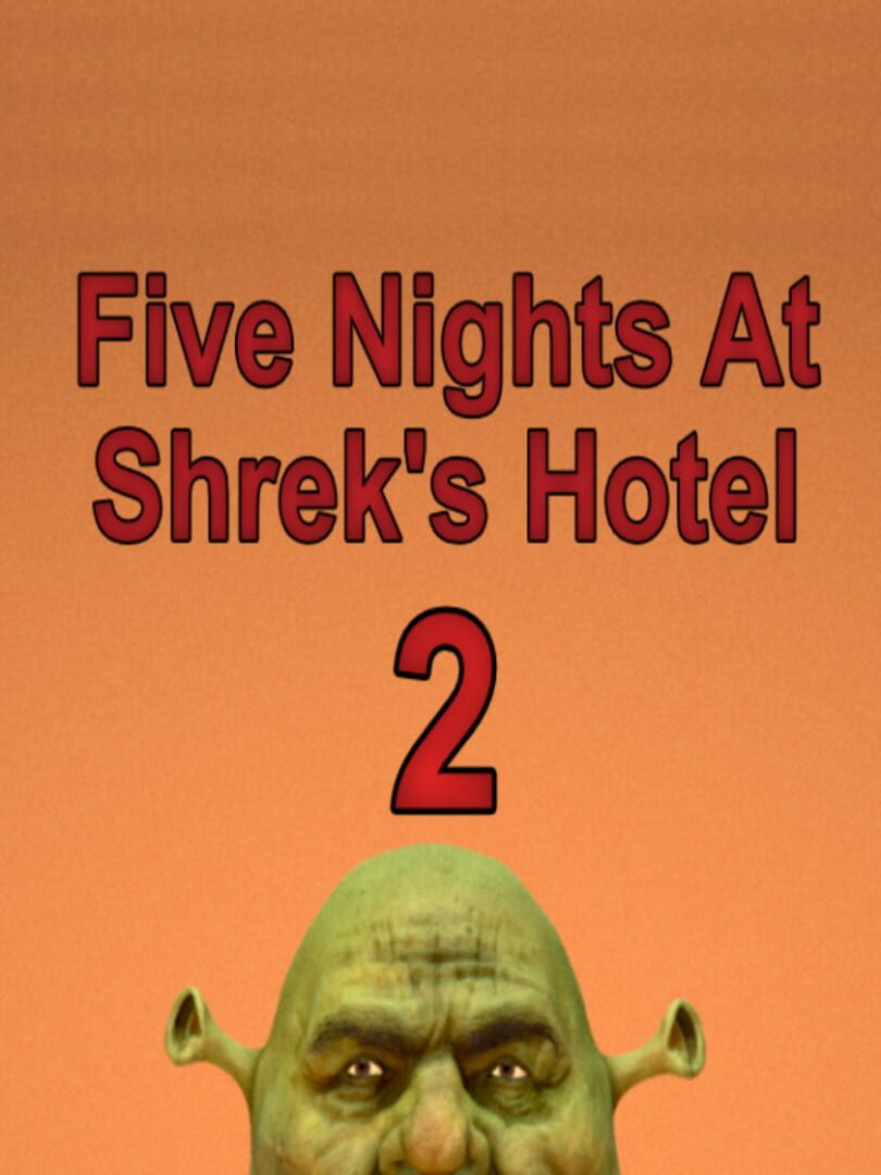 Five Nights At Shrek's Hotel 2 (2024)