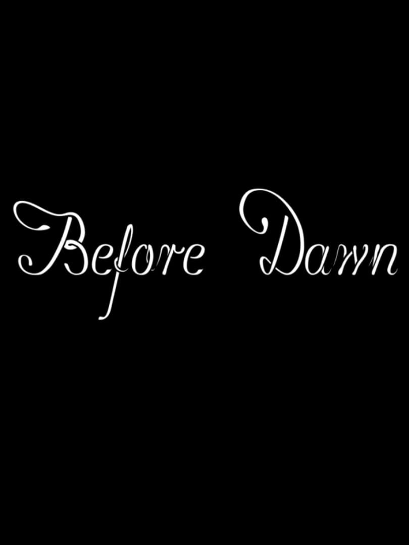 Before Dawn (2022)