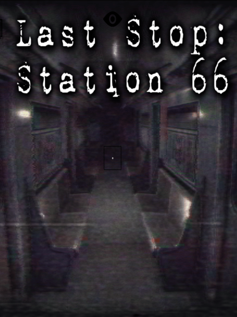 Last Stop: Station 66 Cover