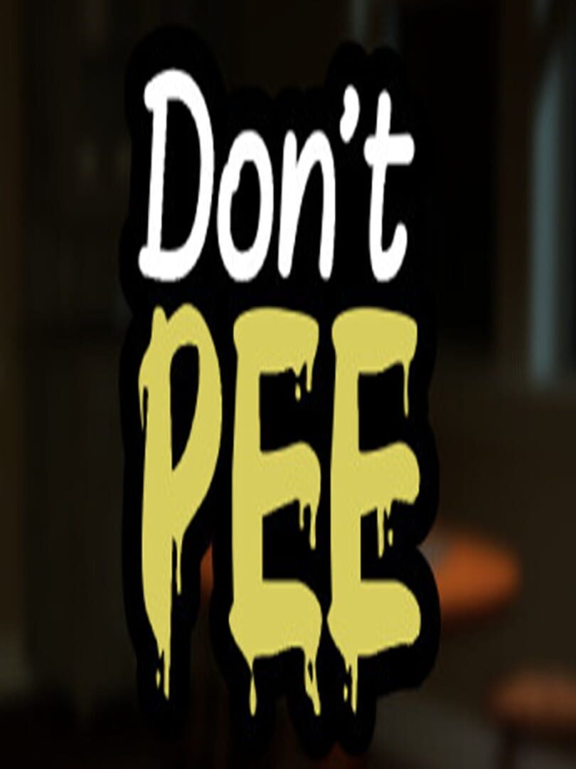 Don't Pee (2024)