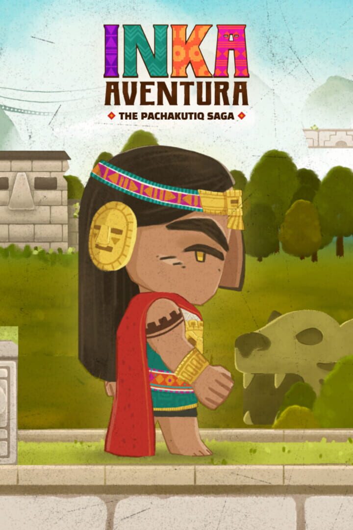 Cover image of Inka Aventura: Saga de Pachakutiq