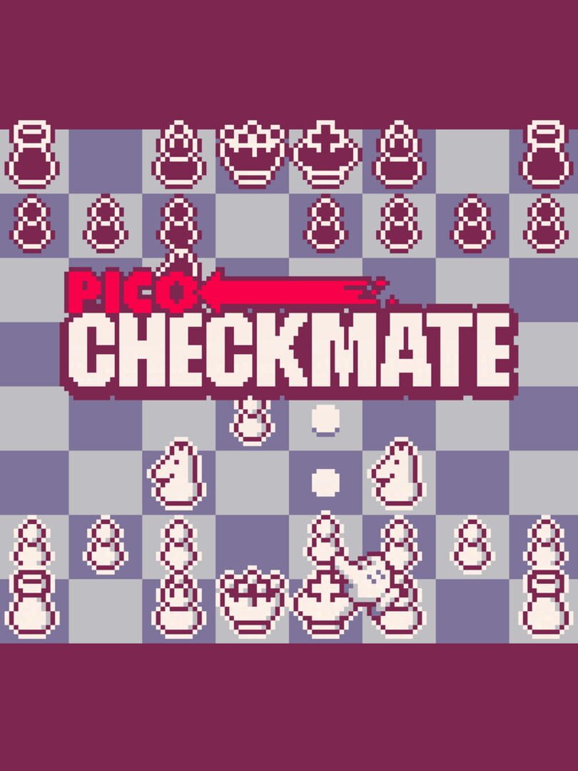 Pico Checkmate (2018)