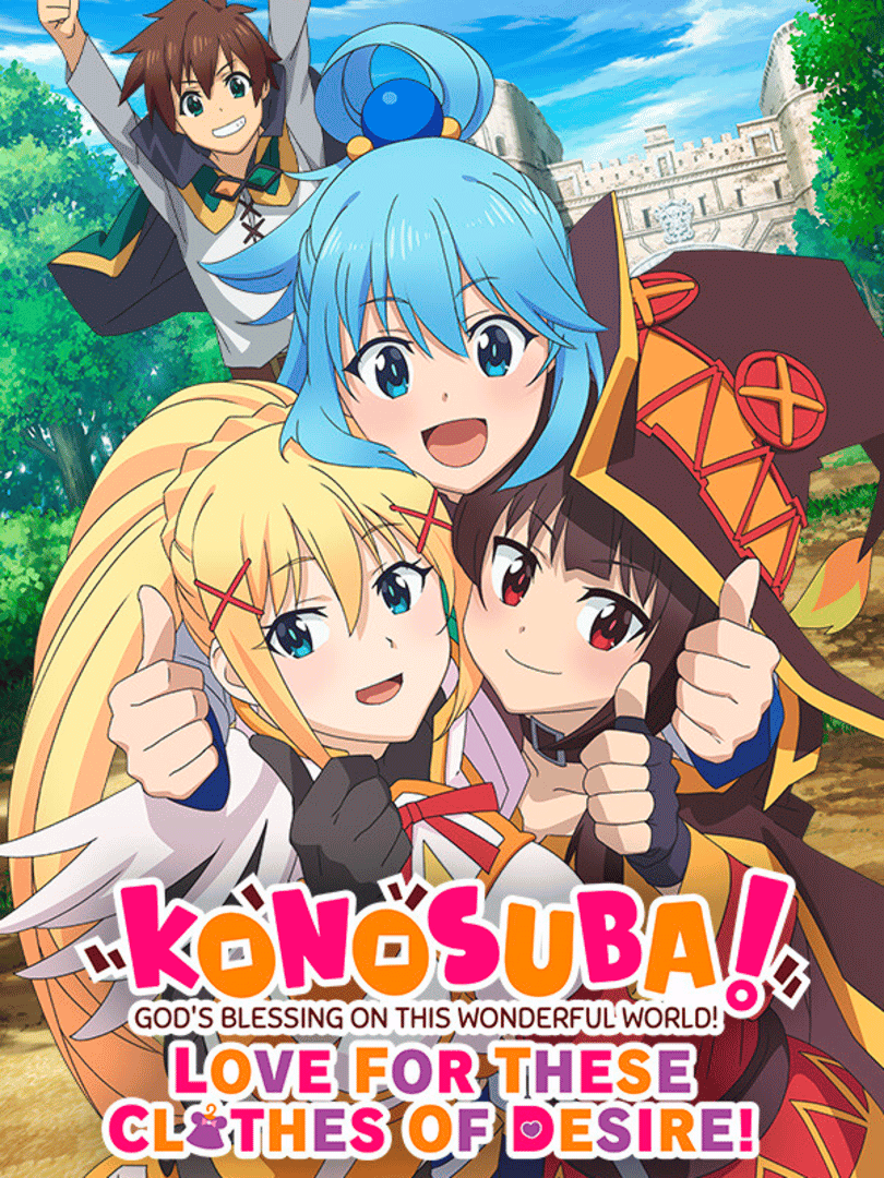 Konosuba: God's Blessing on This Wonderful World! Love for These Clothes of Desire! Cover