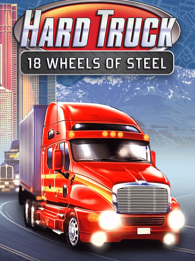 Hard Truck: 18 Wheels of Steel Cover