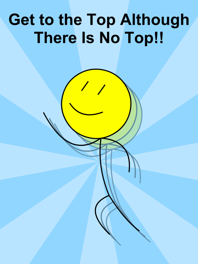 Get to the Top Although There Is No Top!! Cover