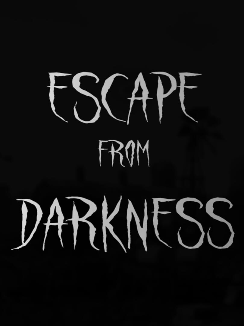 Escape from Darkness (2024)