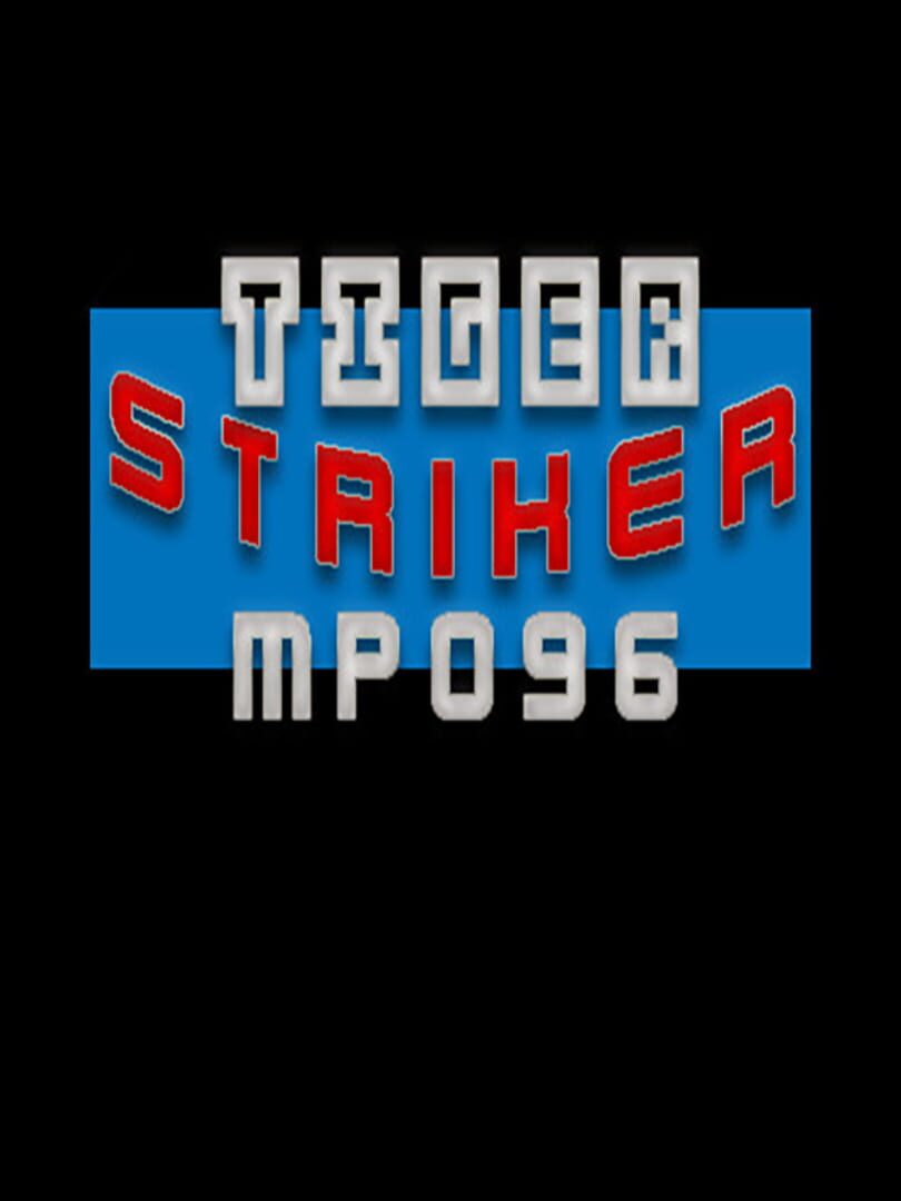 Tiger Striker: MP096 cover art