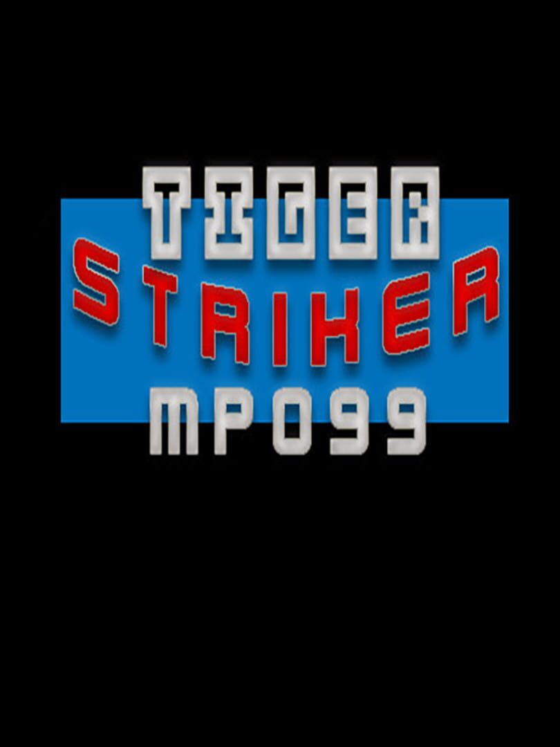Tiger Striker: MP099 cover art