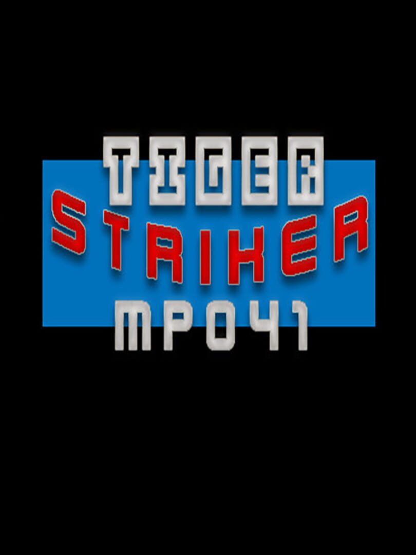 Tiger Striker: MP041 cover art