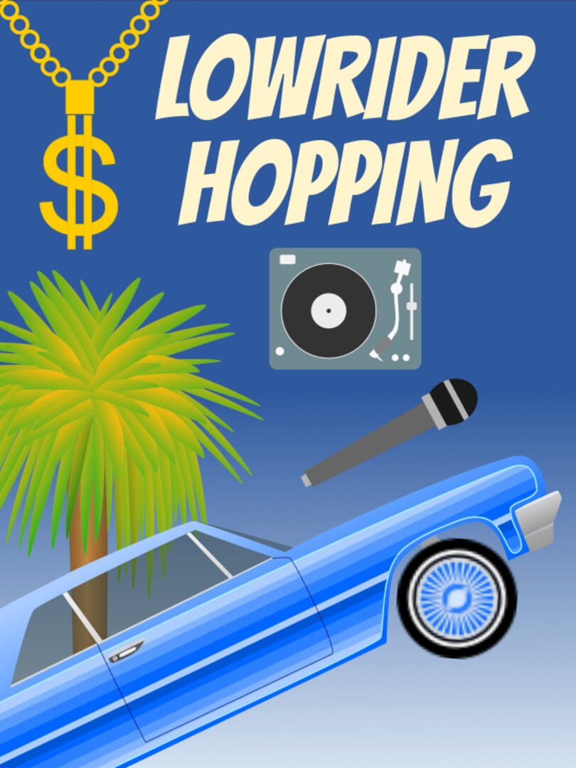 Lowrider Hopping (2024)