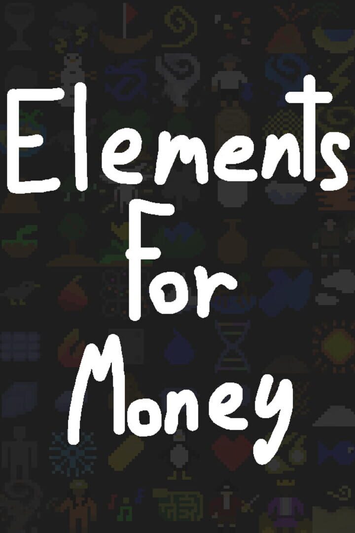 Elements For Money