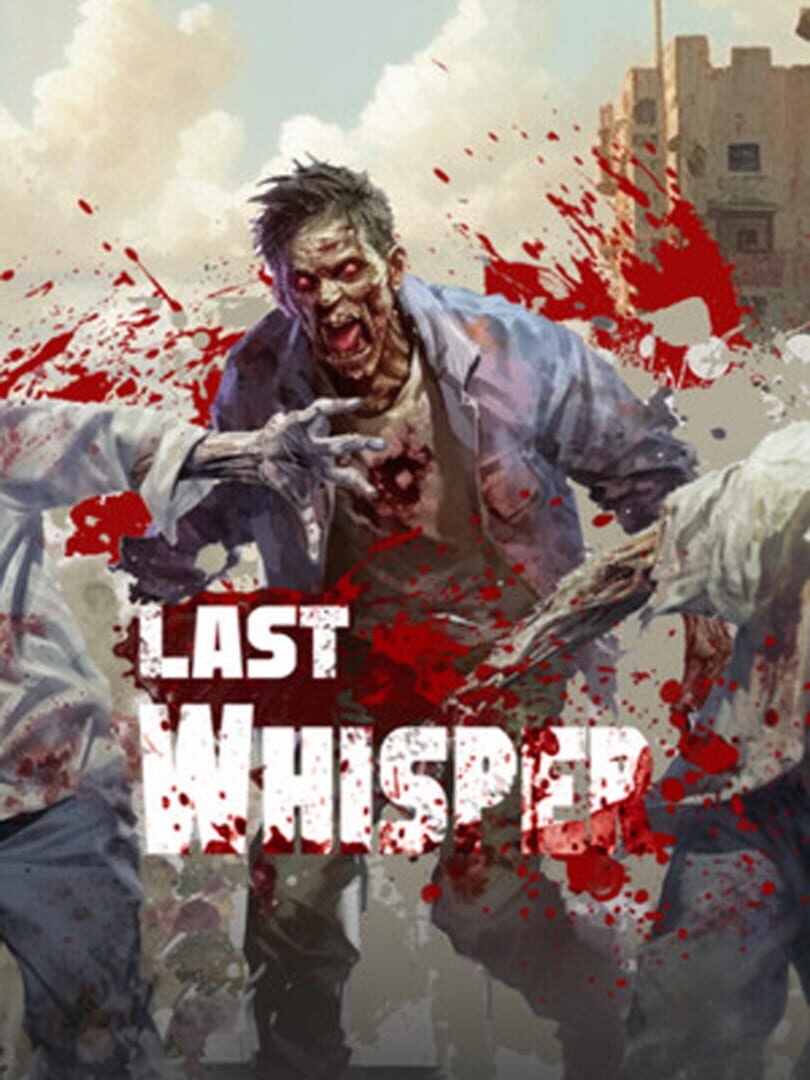 Last Whisper (2024)