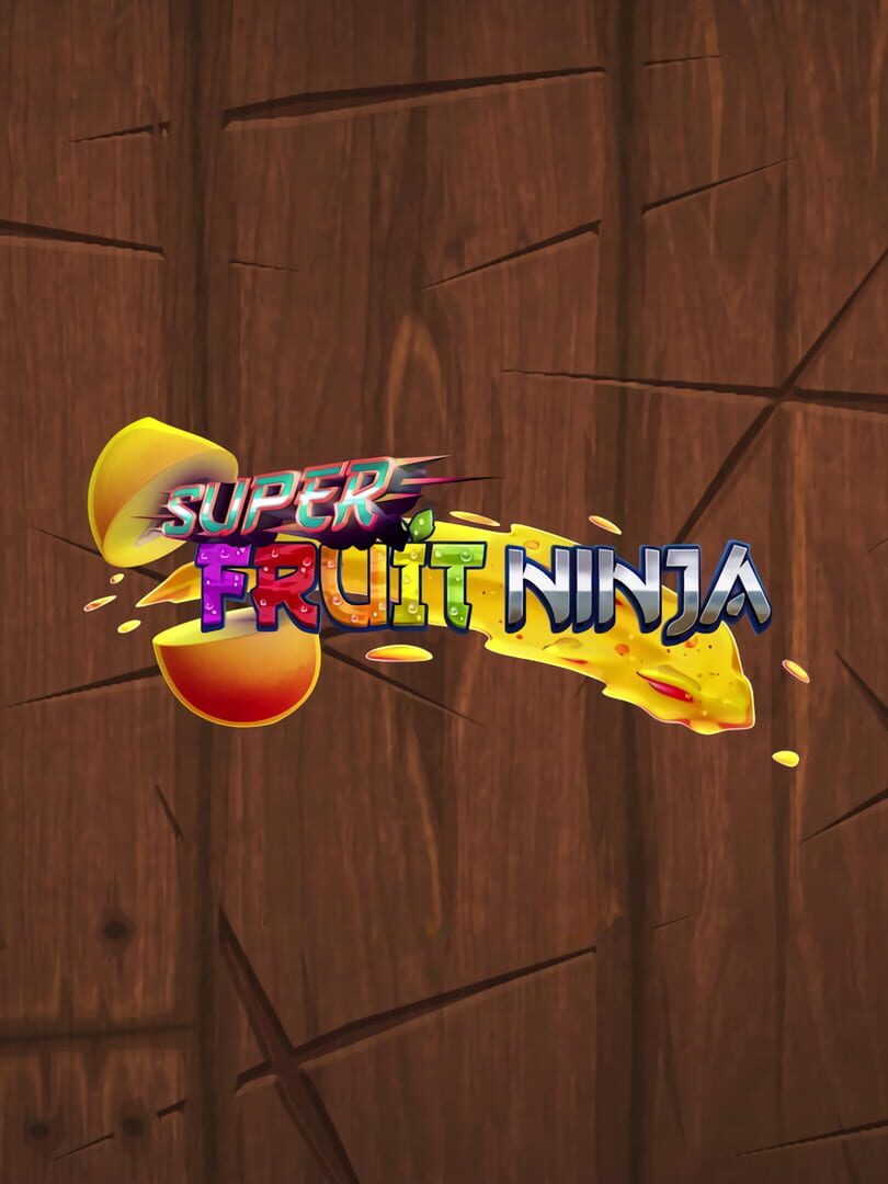 Super Fruit Ninja (2024)