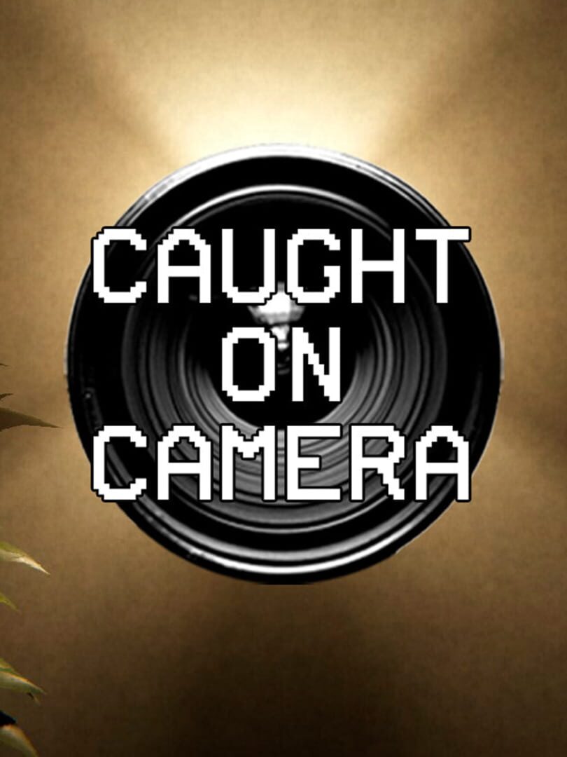 Cover image of Caught On Camera