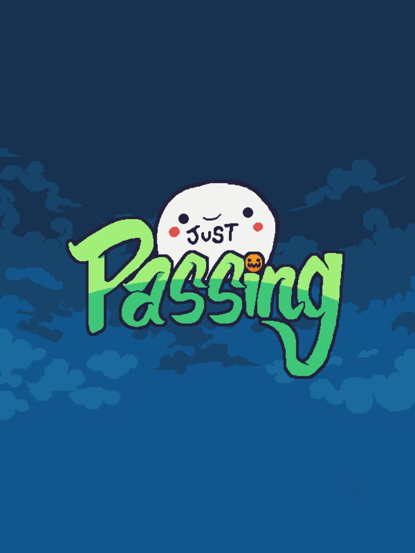 Just Passing
