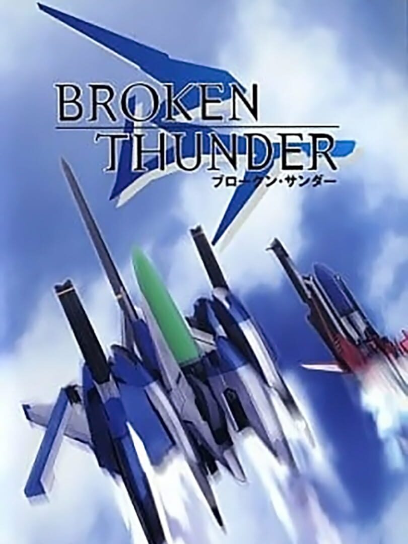 Broken Thunder (2007)