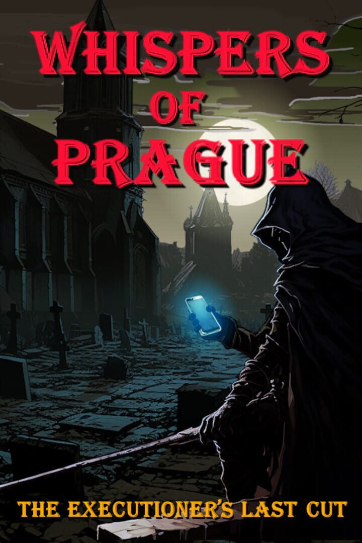 Whispers of Prague: The Executioner's Last Cut (2024)