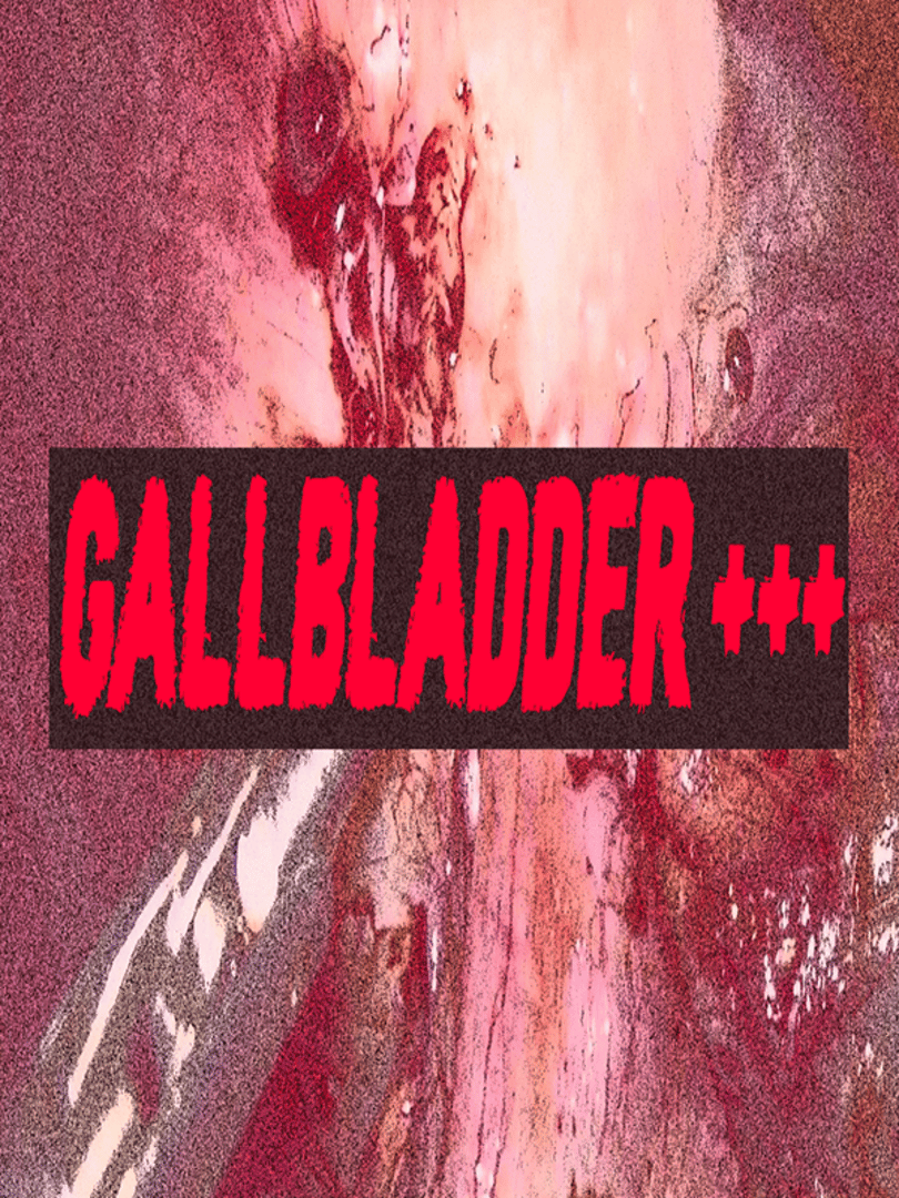 Gallbladder +++ Cover