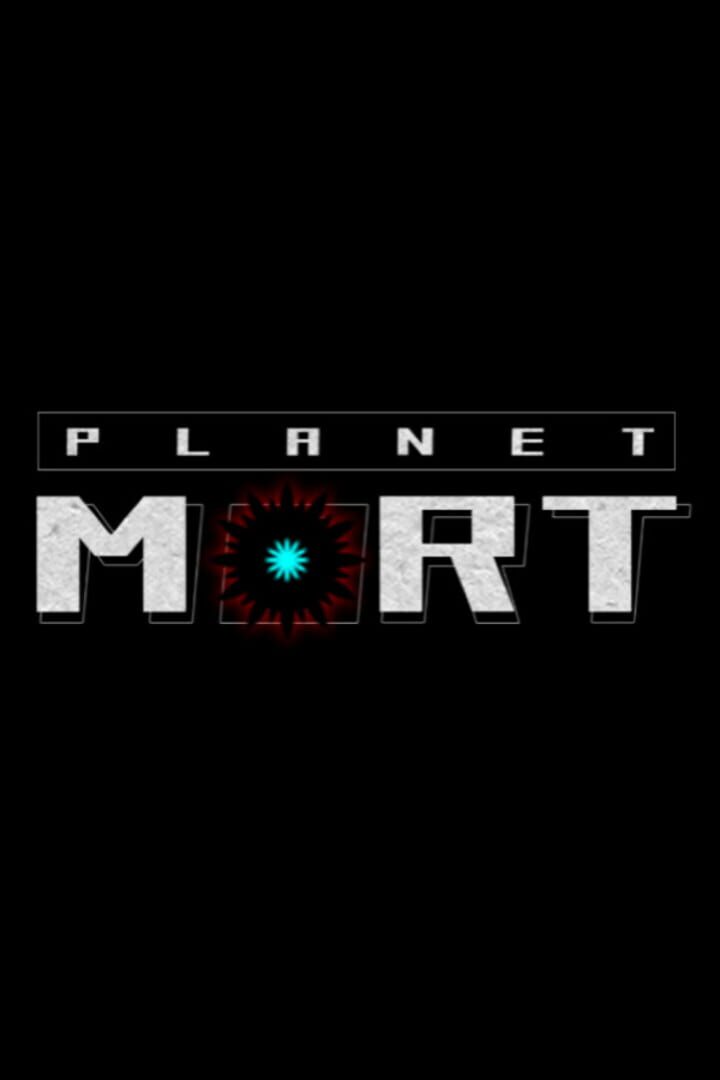 Planet Mort