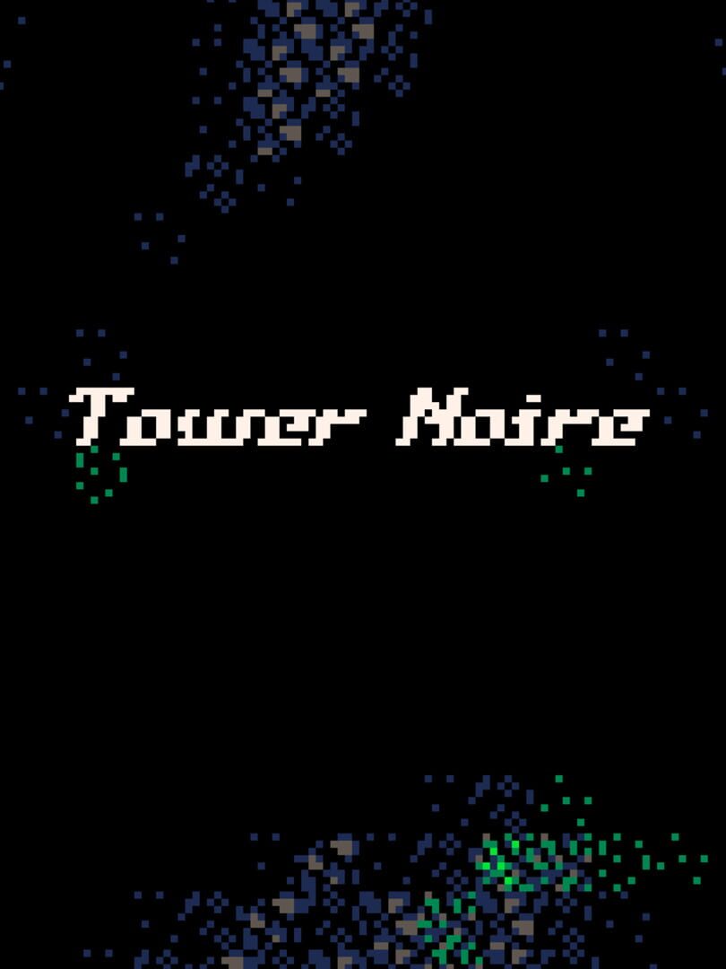 Tower Noire (2018)