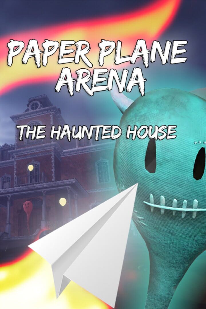 Paper Plane Arena: The Haunted House (2024)