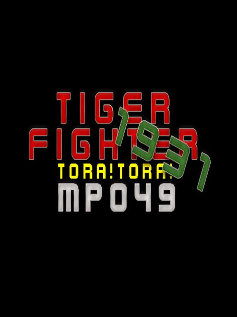 Tiger Fighter 1931: Tora!Tora! MP049 cover art