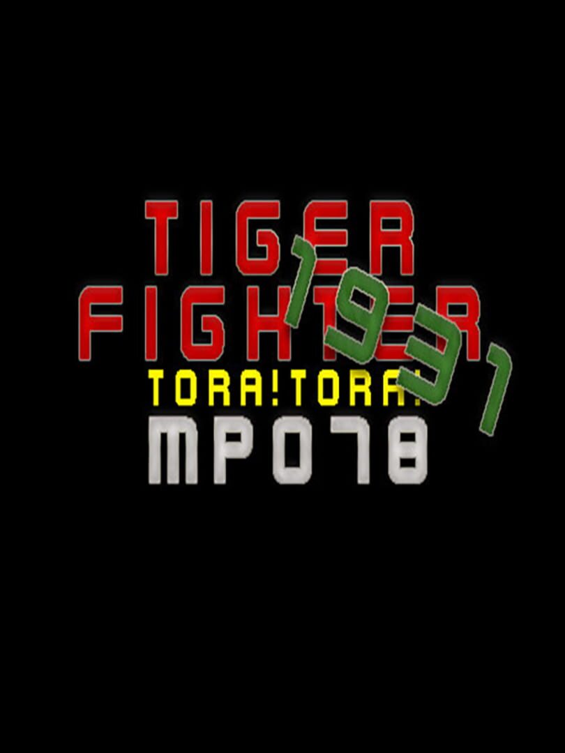 Tiger Fighter 1931: Tora!Tora! MP078 cover art