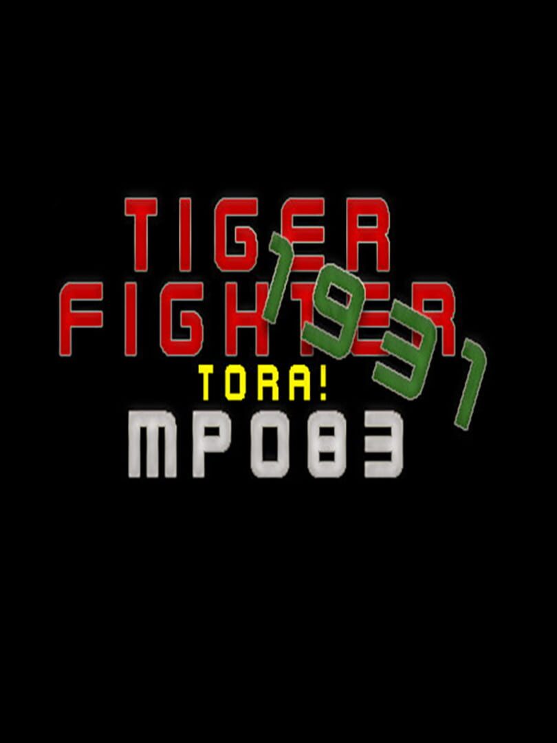 Tiger Fighter 1931: Tora! MP083
