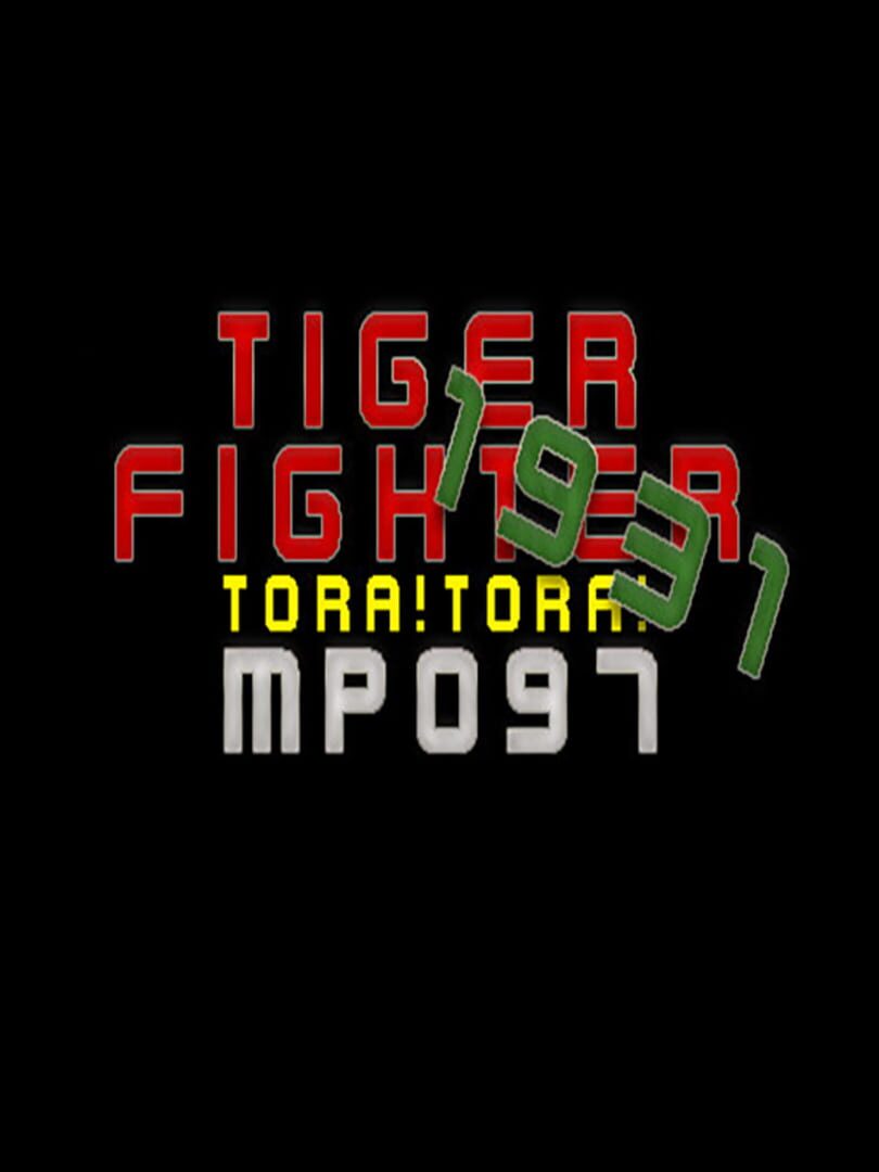 Tiger Fighter 1931: Tora!Tora! MP097 cover art