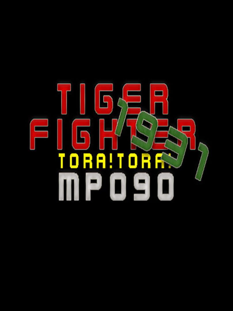 Tiger Fighter 1931: Tora!Tora! MP090 cover art