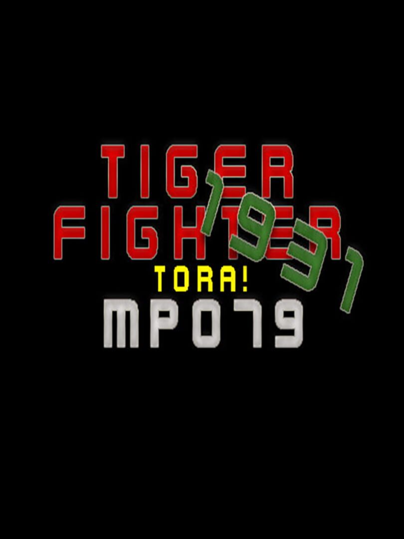 Tiger Fighter 1931: Tora! MP079