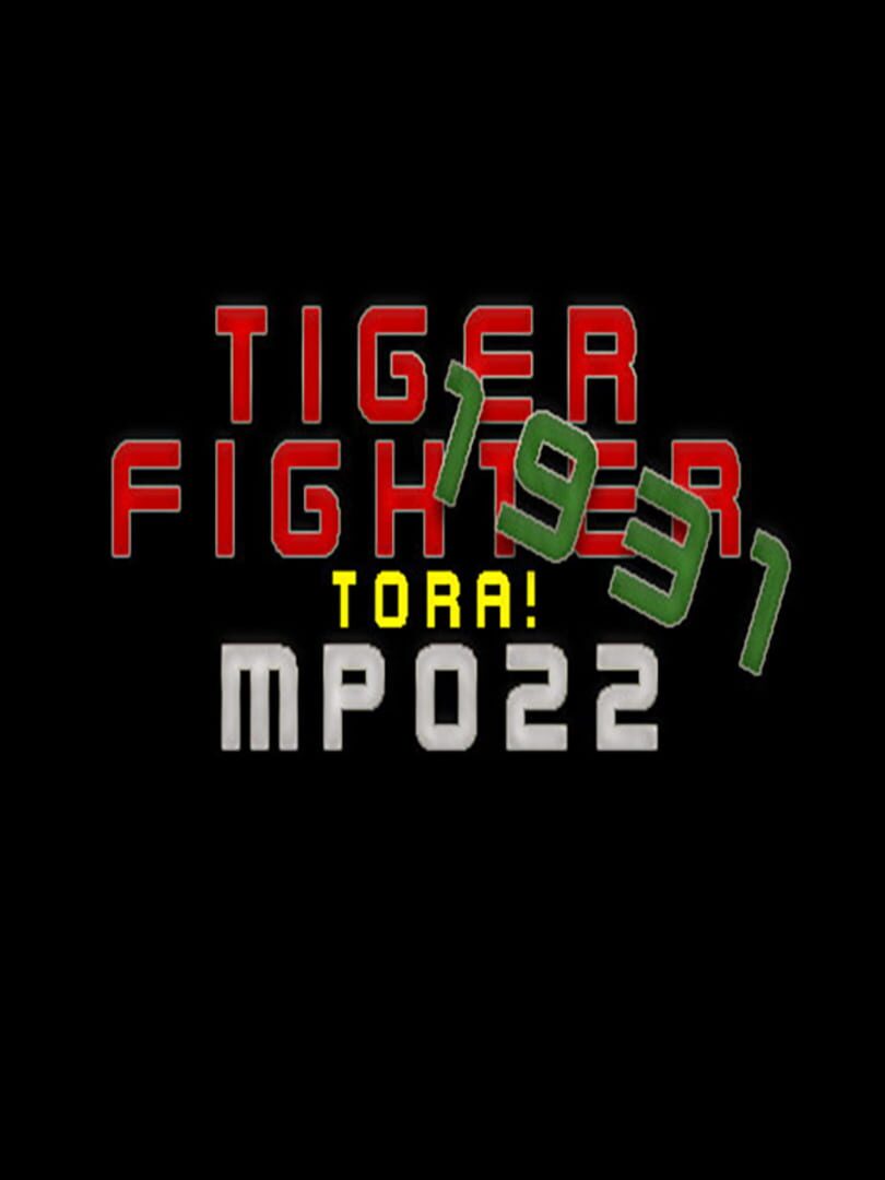 Tiger Fighter 1931: Tora! MP022
