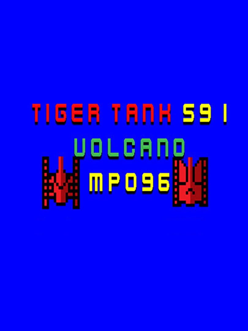 Tiger Tank 59 I: Volcano MP096 cover art