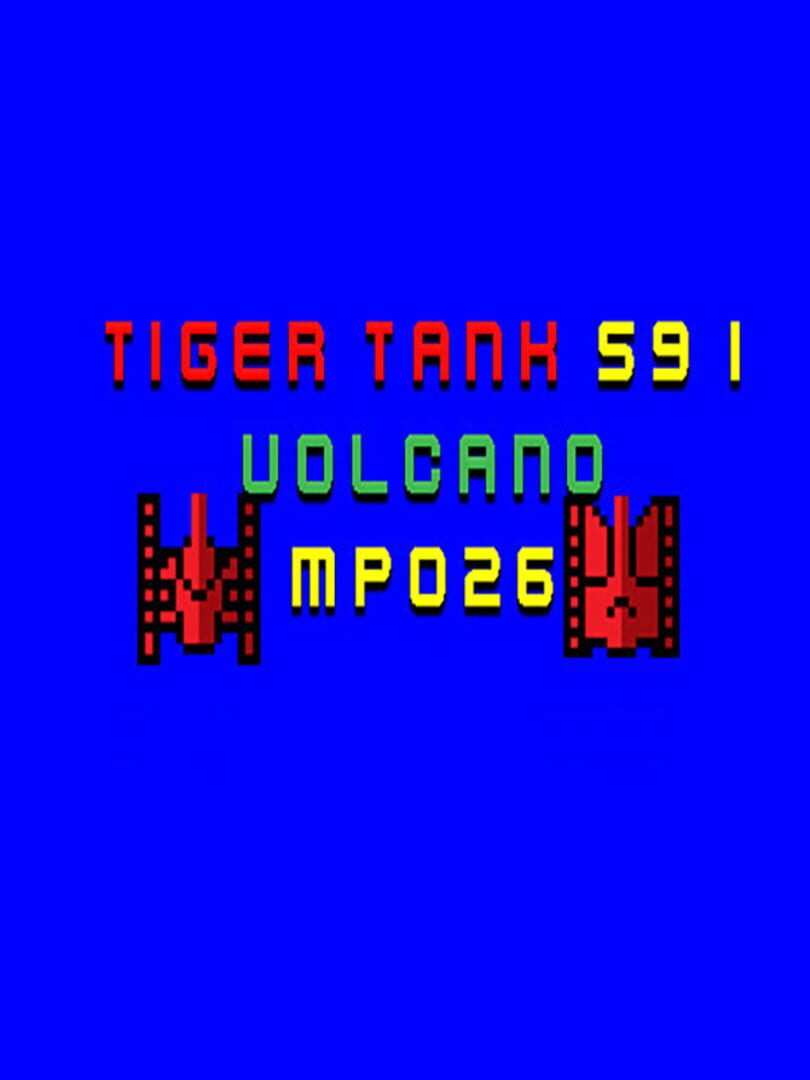 Tiger Tank 59 I: Volcano MP026 cover art