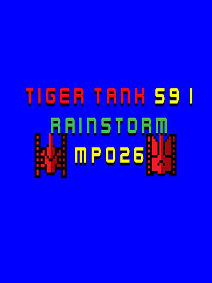 Tiger Tank 59 I: Rainstorm MP026 cover art